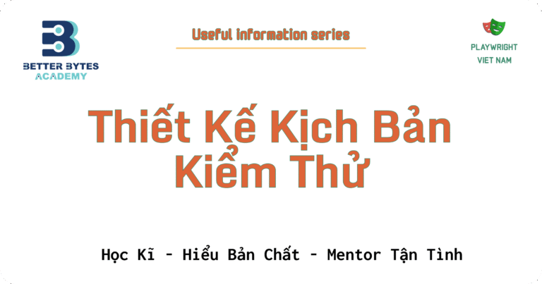 [Manual Testing] Thiết Kế Kịch Bản Kiểm Thử