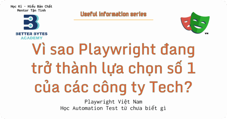 Vì sao Playwright đang trở thành lựa chọn số 1 của các công ty tech? 🚀