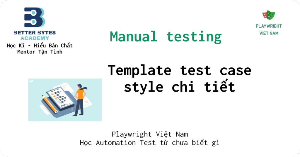 [Manual testing] Template test case 02: style chi tiết