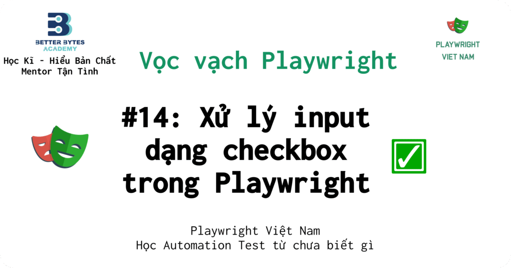 [Playwright] Hướng dẫn tương tác với checkbox