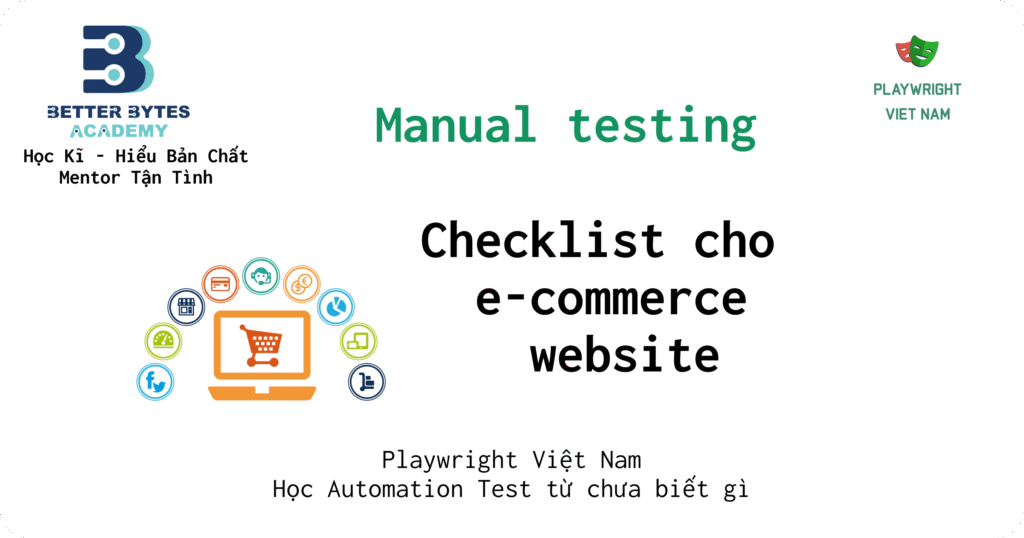 [Manual testing] Test checklist cho e-commerce application